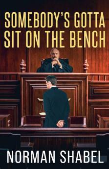 Somebody's Gotta Sit on the Bench