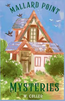Mallard Point Mysteries