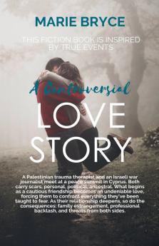 A Controversial Love Story. The Border Between Us