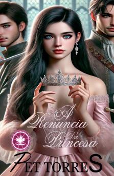 A Renúncia da Princesa