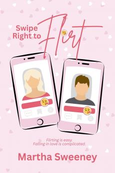 Swipe Right to Flirt