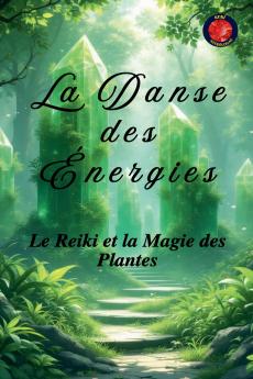 La Danse des Énergies