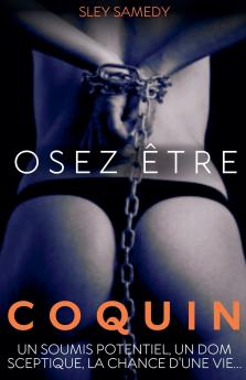 Osez ��tre coquin