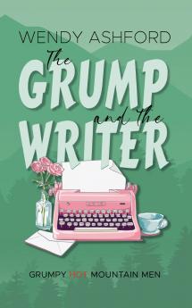 The Grump and the Writer