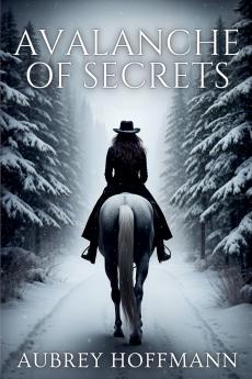 Avalanche of Secrets