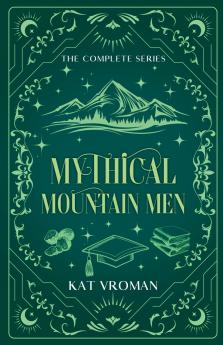 Mythical Mountain Men