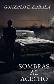 SOMBRAS AL ACECHO