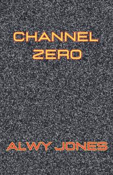 Channel Zero