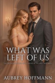 What Was Left of Us