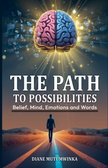 The Path to possibilities