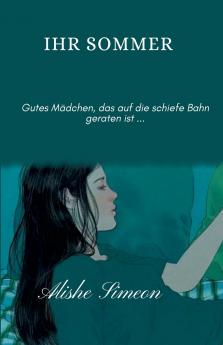 Ihr Sommer