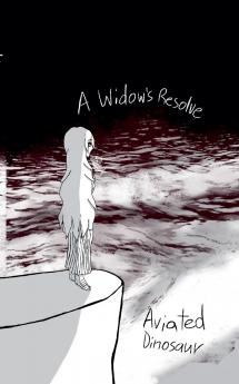 A Widow's Resolve