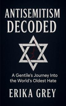 Antisemitism Decoded