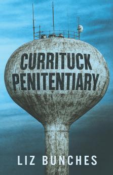 Currituck Penitentiary