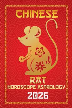 Rat Chinese Horoscope 2026