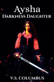 Aysha Darkness Daughter