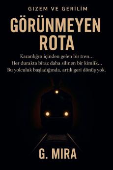 Görünmeyen Rota