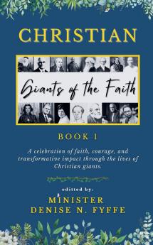 Christian Giants of the Faith (Book 1)