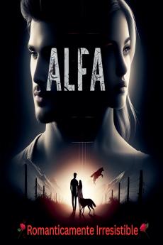 Alfa románticamente irresistible