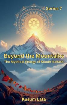 Beyond the Mountains