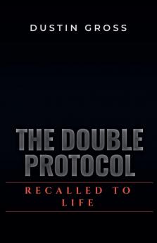 The Double Protocol