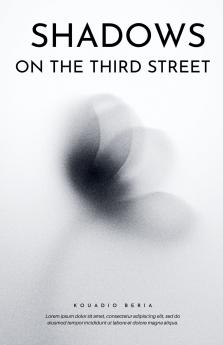 Shadows on Third Street