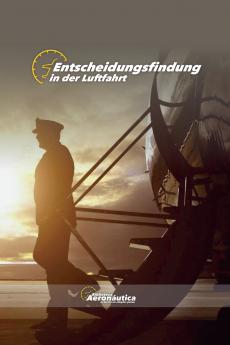Entscheidungsfindung  in der Luftfahrt