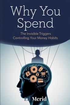 Why You Spend