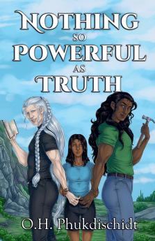 Nothing So Powerful As Truth