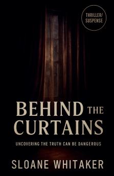 Behind the Curtains