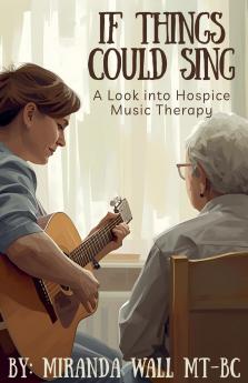 If Things Could Sing