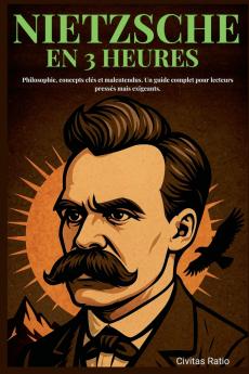 Nietzsche en 3 Heures