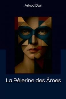 La pélerine des âmes