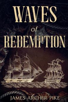 Waves of Redemption