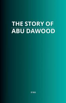 The Story of Abu Dawood