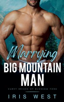 Marrying The Big Mountain Man (Nederlands)