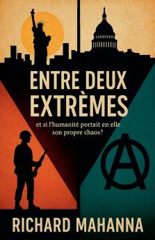 Entre Deux Extrêmes