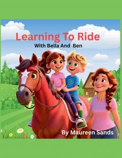 Learning to Ride with Bella and Ben