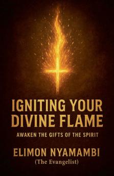 Igniting Your Divine Flame