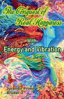 The Conquest of Real Happiness