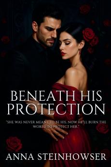 Beneath His Protection