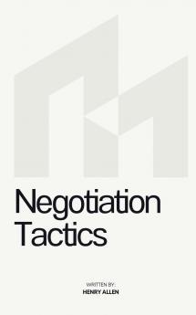 Negotiation Tactics