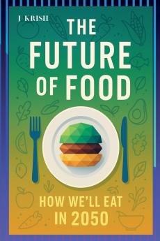 The Future of Food