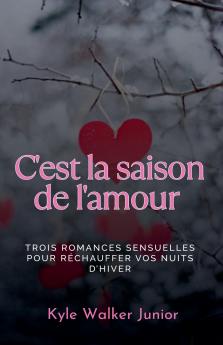 C'est la saison de l'amour