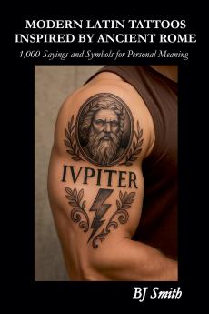 Modern Latin Tattoos Inspired by Ancient Rome