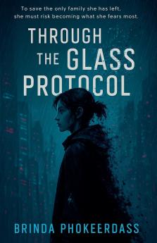 Through the Glass Protocol