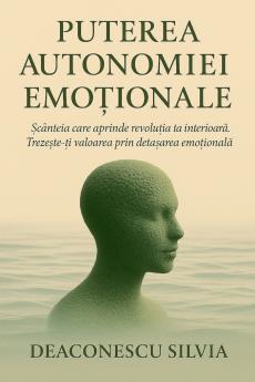Puterea Autonomiei Emotionale