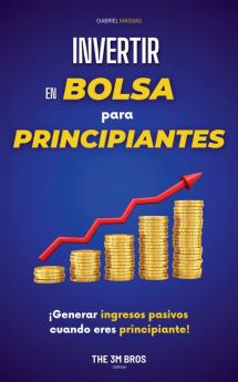 Invertir en Bolsa  para Principiantes
