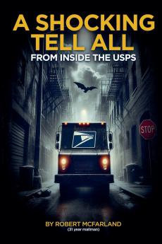 A Shocking Tell From All Inside The Usps