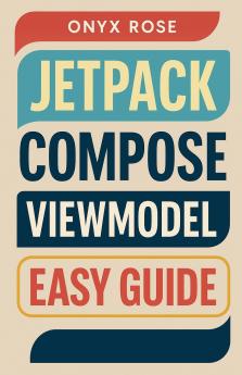 Jetpack Compose ViewModel Easy Guide
